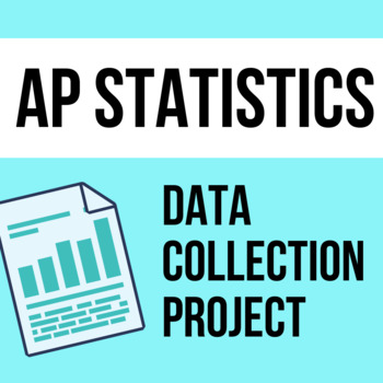 Preview of Culminating Data Collection Project