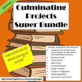 Culminating Projects Super Bundle, For Any Novel or Short 