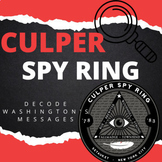 Culper Spy Ring: Decode Washington's Messages!