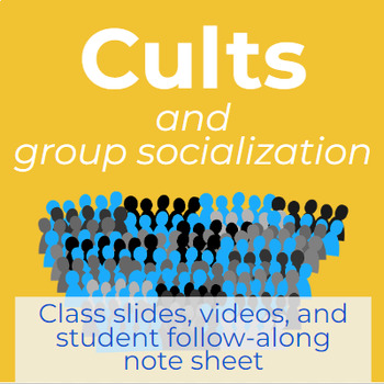Preview of Cults and Group Socialization (Class slides, videos, and guided notes)