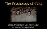 Cults and the Psychology of Mind Control