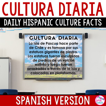 Preview of Spanish Bell Ringers Warm Ups 175 Hispanic Culture Facts Cultura Diaria SPANISH