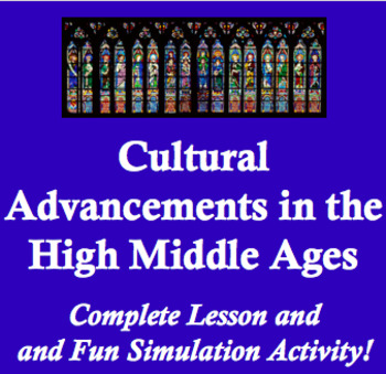 Preview of Cultural Advances in the High Middle Ages