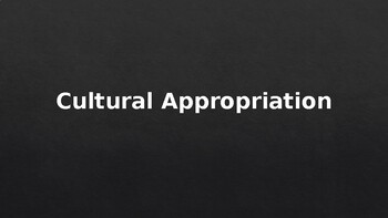 Preview of Cultural Appropriation (Ontario NBE3C or NBE3U)