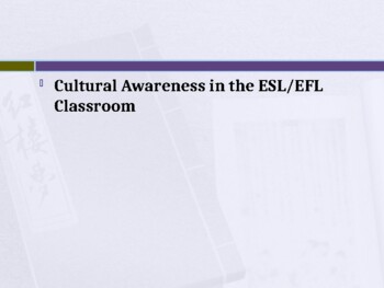 Preview of Cultural Awareness in the ESL/EFL Classroom PD (Editable resource)