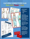 Cultural Connections Club--Fun with Paper Dolls