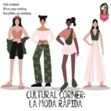 Cultural Corner: La moda rápida Reading or Sub Plan