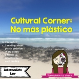 Cultural Corner: No más plástico