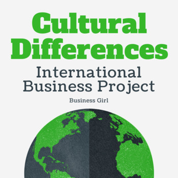 Preview of Cultural Differences International Business Project