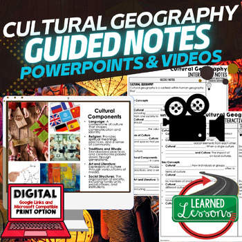 Preview of Cultural Geography Guided Notes PowerPoints, Video for Flipped Classroom