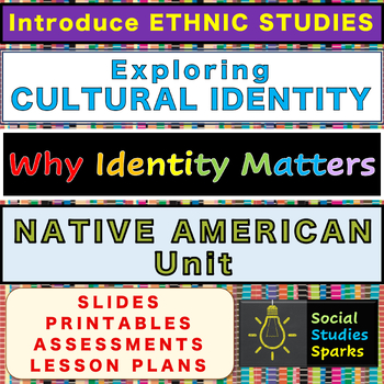 Preview of Cultural Identity and Native American Units - Ethnic Studies Introduction & more