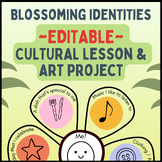 Cultural Lesson and Diversity Art Project - Blossoming Identities