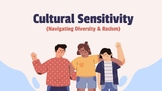 Cultural Sensitivity Presentation