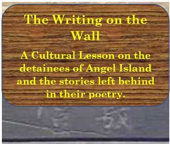 Preview of Cultural Lesson: "The Writing on the Wall" close reading on Angel Island w/KEY