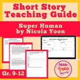 Culturally Relevant Short Story Teaching Guide "Super Huma
