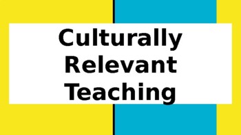 Preview of Culturally Relevant Teaching