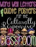 Culturally Responsive Classroom Posters & Word Wall Letters