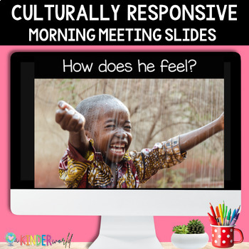 Preview of Culturally Responsive Morning Meeting Slides | Morning Meeting Activities