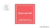 Culturally Responsive Show and Tell