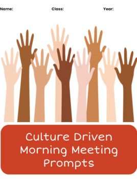 Preview of Culture-Driven Morning Meeting Prompts, Workbook/Journal