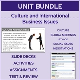 Culture & Issues in International Business | UNIT BUNDLE