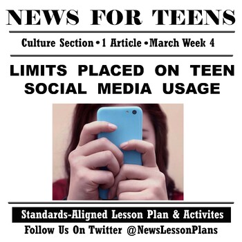 Preview of Culture_Teen Social Media Usage Limits_Current Event News Article Reading_2023