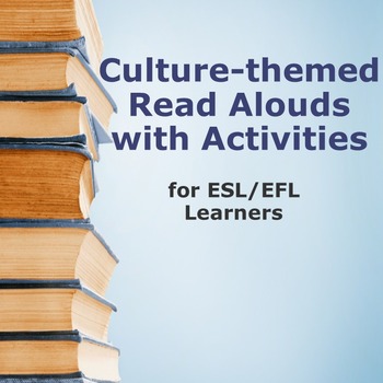 Preview of Culture Read Alouds with Activities (from ESL for Beginners Culture Explorers)