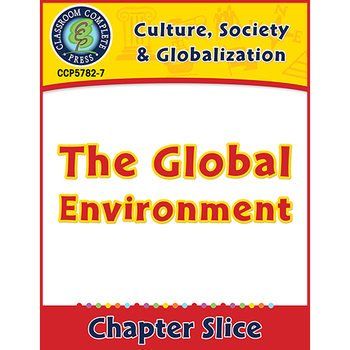 Preview of Culture, Society & Globalization: The Global Environment Gr. 5-8