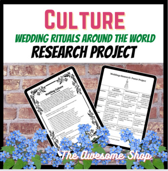 Preview of Culture: Weddings Around the World Research Sociology & Floral Design Valentine