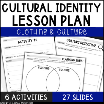 Preview of Culture and Clothing Lesson - Cultural Identity Unit - Cultures around the World