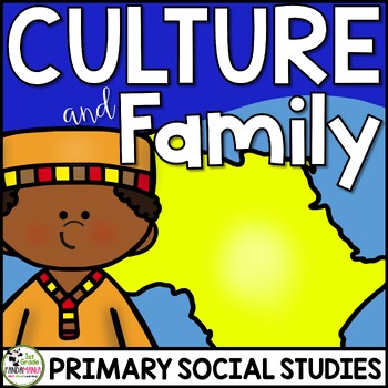 Preview of Culture, Family Traditions, Celebrations Social Studies Unit