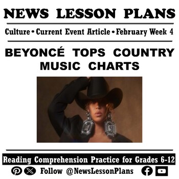 Preview of Culture_ Beyoncé Tops Country Music Charts _Current Events Reading Comprehension