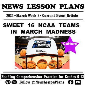 Preview of Culture_ Sweet 16 NCAA Basketball Teams in March Madness_Current Events Reading