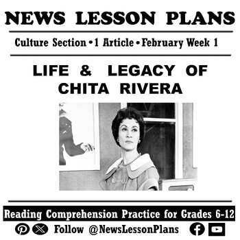 Preview of Culture_Life & Legacy of Chita Rivera_Current Events Reading Comprehension_2024