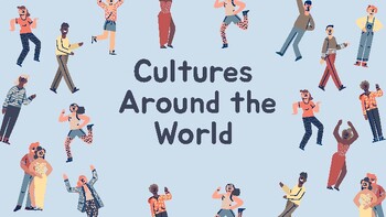 Preview of Cultures Around the World Google Slides with Links and Packet for students