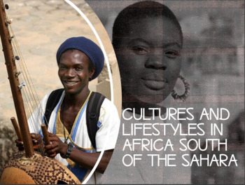 Preview of Cultures of Africa South of the Sahara Notes and Graphic Organizer