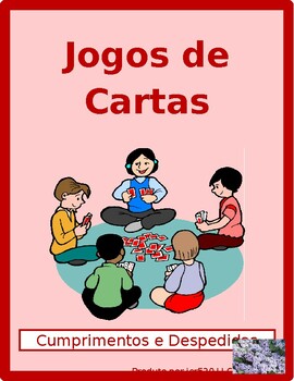 Preview of Cumprimentos e Despedidas (Greetings in Portuguese) Card Games