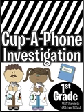 Cup-A-Phone Investigation - NGSS Standard 1-PS4-1 and 1-PS4-4