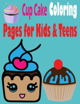 Preview of Cup Cake Coloring Pages for Kids & Teens