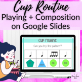 Cup Routine + Composition Lesson for 4 & 5 grade music les