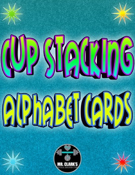 Preview of Cup Stacking Alphabet Cards