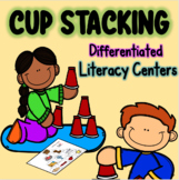 Cup Stacking- Literacy Centers- Differentiated