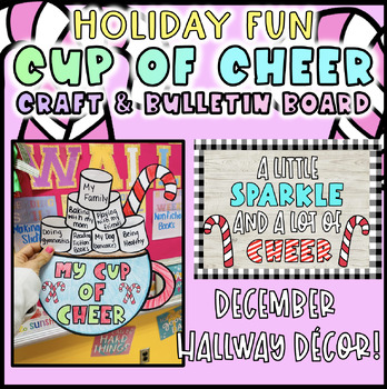 Preview of Cup of Cheer Writing Craft and Bulletin Board Christmas December Holiday Hallway