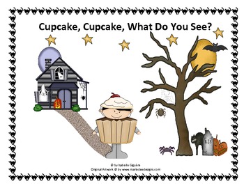 Preview of Halloween - Cupcake, Cupcake, What Do You See (ebook/flashcards/flannel board)