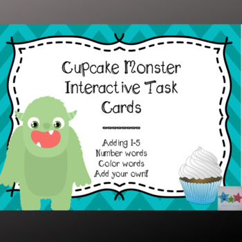 Preview of Cupcake Monster --- Interactive Task Cards [Adding, Numbers, Colors]