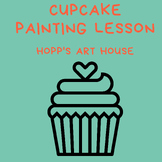 Cupcake Painting Video Art Lesson