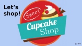 Cupcake Shop - Mixed Types of Problems Involving Money