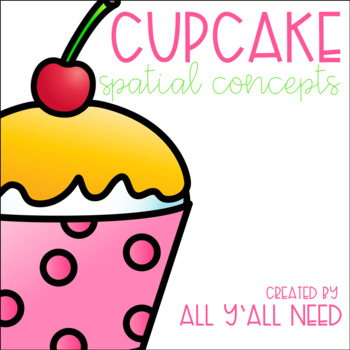Preview of Cupcake Spatial Concepts