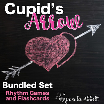 Preview of Cupid's Arrow Rhythm Games for Practicing multiple rhythms: BUNDLED SET