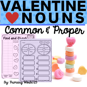 Preview of Valentine Common and Proper Noun Activities